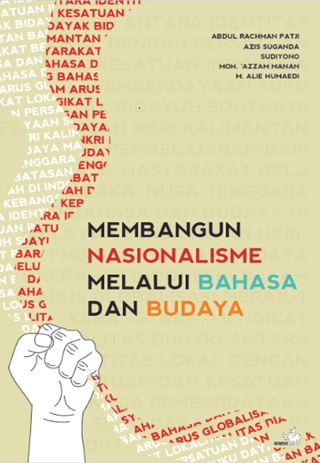 Membangun nasionalisme melalui bahasa dan budaya